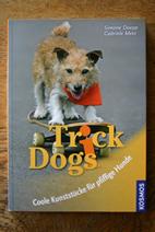 Hunde Infos & Hunde News @ Hunde-Info-Portal.de | Foto: Das Standardwerk fr alle Trick Dogs-Fans!