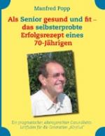 SeniorInnen News & Infos @ Senioren-Page.de | Foto: Ein selbst erprobtes Erfolgsrezept!.