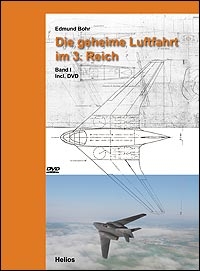 Deutsche-Politik-News.de | Bohr - Die geheime Luftfahrt im 3. Reich, Waffentechnologie im 2. Weltkrieg am Bsp. der Flugabwehrraketen 