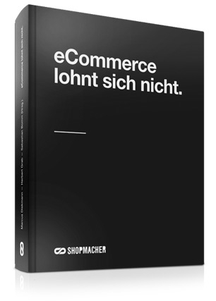 Deutsche-Politik-News.de | Ab sofort verfgbar: der Leitfaden fr Erfolg im eCommerce, „eCommerce lohnt sich nicht“.