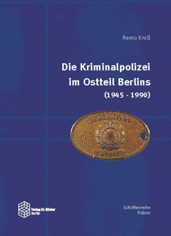 Alternative & Erneuerbare Energien News: Polizei in der DDR - Verlag Dr. Kster