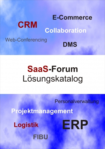 Foren News & Foren Infos & Foren Tipps | SaaS-Forum Lsungskatalog: mehr als 200 im deutschsprachigen Raum verfgbare Software-as-a-Service Lsungen