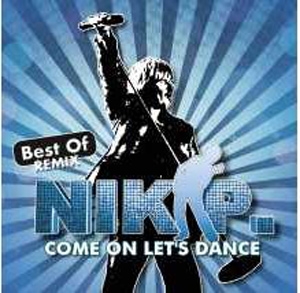 Deutsche-Politik-News.de | Nik P. - Come On Let's Dance - Best Of Remix