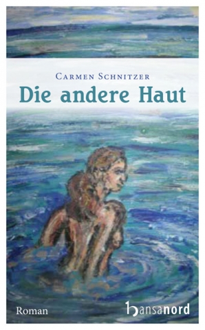 Deutsche-Politik-News.de | Carmen Schnitzer 'Die andere Haut'