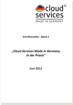 Deutsche-Politik-News.de | Initiative Cloud Services Made in Germany stellt zweiten Band ihrer Schriftenreihe vor
