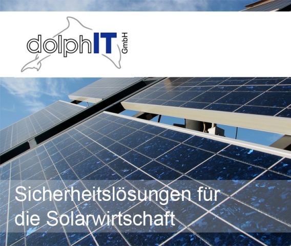 Deutsche-Politik-News.de | dolphIT liefert Sicherheitslsungen fr die Solarwirtschaft