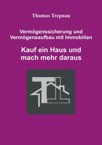 Finanzierung-24/7.de - Finanzierung Infos & Finanzierung Tipps | Immobilien-Ratgeber von Thomas Trepnau