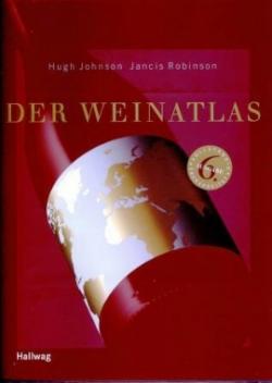 Nahrungsmittel & Ernhrung @ Lebensmittel-Page.de | Foto: Hallwag-Verlag: Der neue Weinatlas - Klassiker der Weinliteratur 2008.