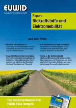 Alternative & Erneuerbare Energien News: Foto: Der neue EUWID Report >> Biokraftstoffe und Elektromobilitt <<.