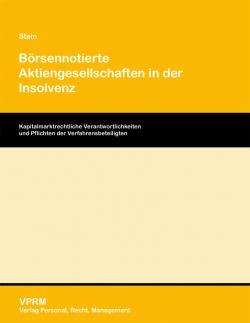 Recht News & Recht Infos @ RechtsPortal-14/7.de | Foto: VPRM, Stein/Brsennotierte Aktiengesellschaften in der Insolvenz.