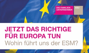 Europa-247.de - Europa Infos & Europa Tipps | DIE FAMILIENUNTERNEHMER - ASU
