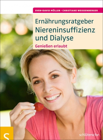 Gesundheit Infos, Gesundheit News & Gesundheit Tipps | Der neue Ernhrungsratgeber von Sven-David Mller: Ernhrungsratgeber Niereninsuffizienz und Dialyse