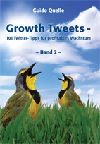 Deutsche-Politik-News.de | Growth Tweets - 101 Twitter-Tipps fr profitables Wachstum, Band 2