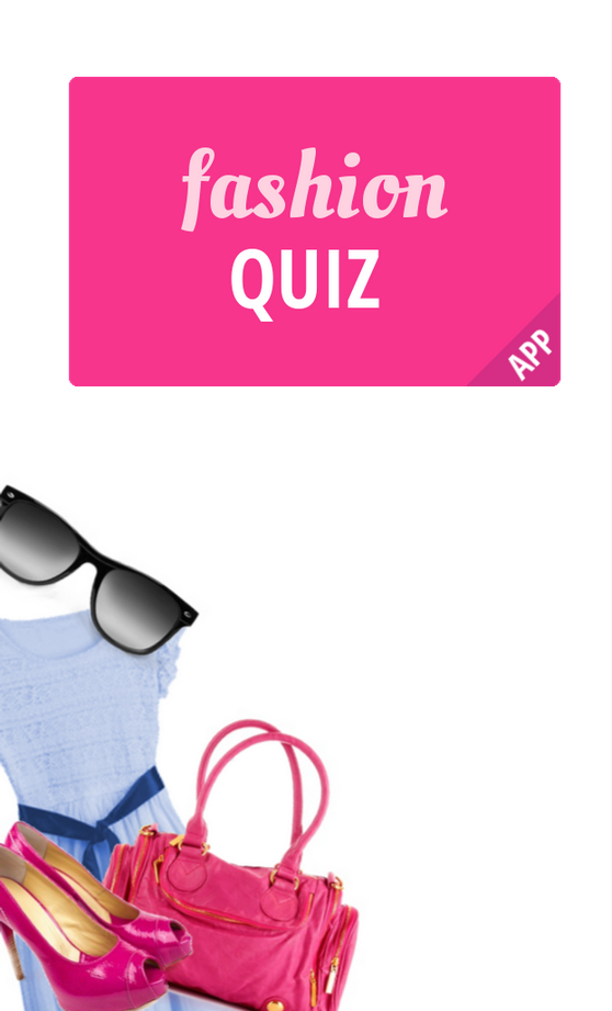 Deutsche-Politik-News.de | Die neue Fashion Quiz App  Das Mode-Quizduell