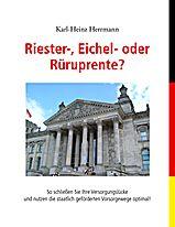 SeniorInnen News & Infos @ Senioren-Page.de | Foto: Riester-, Eichel- oder Rruprente? Endlich ein Buch mit Fakten und klaren Empfehlungen.