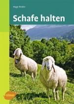 Foto: Hugo Rieder - Schafe halten. |  Landwirtschaft News & Agrarwirtschaft News @ Agrar-Center.de