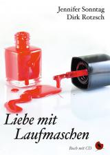 Foto: Liebe mit Laufmaschen  Jennifer Sonntagn & Dirk Rotzsch