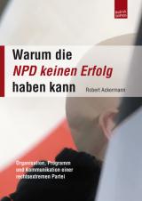 Deutsche-Politik-News.de | Buchcover: Warum die NPD keinen Erfolg haben kann!