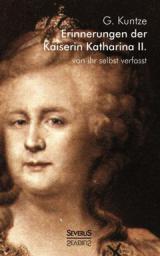 Historisches @ Historiker-News.de | Foto: Katharina II - 1762 zur russischen Kaiserin gekrnt.