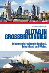 Grossbritannien-News.Info - Grobritannien Infos & Grobritannien Tipps | Foto: Der Ratgeber >> Alltag in Grobritannien << - neu im CONBOOK Verlag.