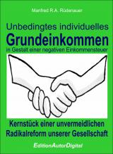 Deutsche-Politik-News.de | Foto: Unbedingtes individuelles Grundeinkommen, ISBN 978-3-943788-18-1, eBook, 79 S., 9,95 Euro.