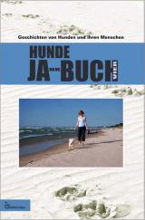 Landleben-Infos.de | Foto: HUNDE JA-HR-BUCH VIER - Geschichten von Hunden und ihren Menschen.