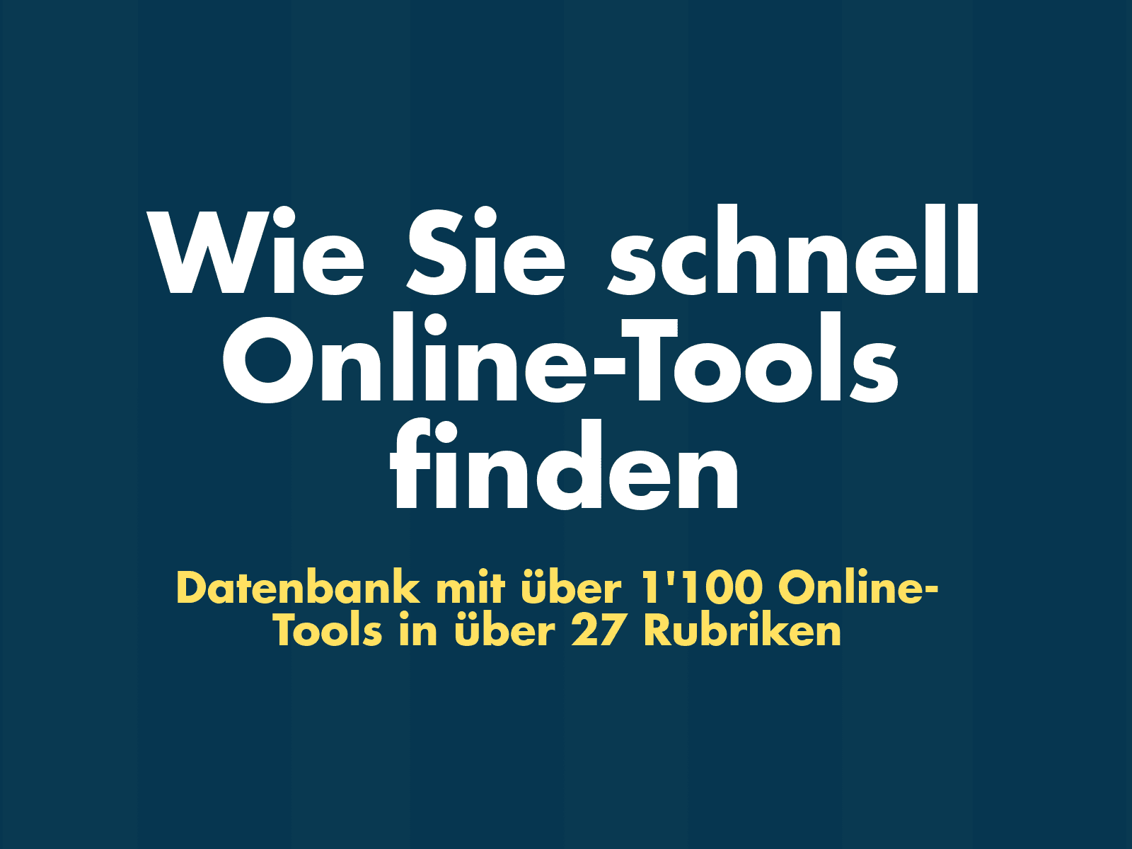 News - Central: Online-Tools Datenbank