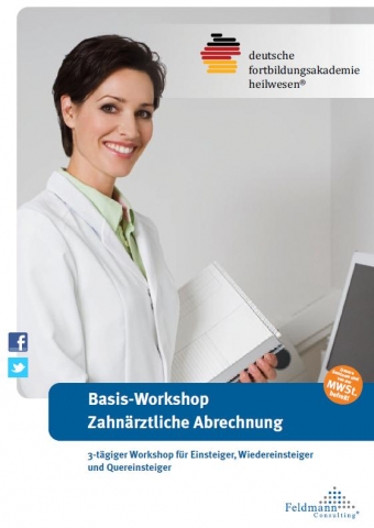3-tgiger Basis-Workshop Zahnrztliche Abrechnung | Freie-Pressemitteilungen.de