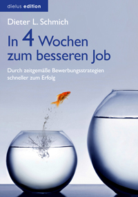 In vier Wochen zum besseren Job - Mit zeitgem��en Bewerbungsstrategien schneller zum Erfolg�, dielus edition, ISBN 978-3-9815711-0-3 | Freie-Pressemitteilungen.de